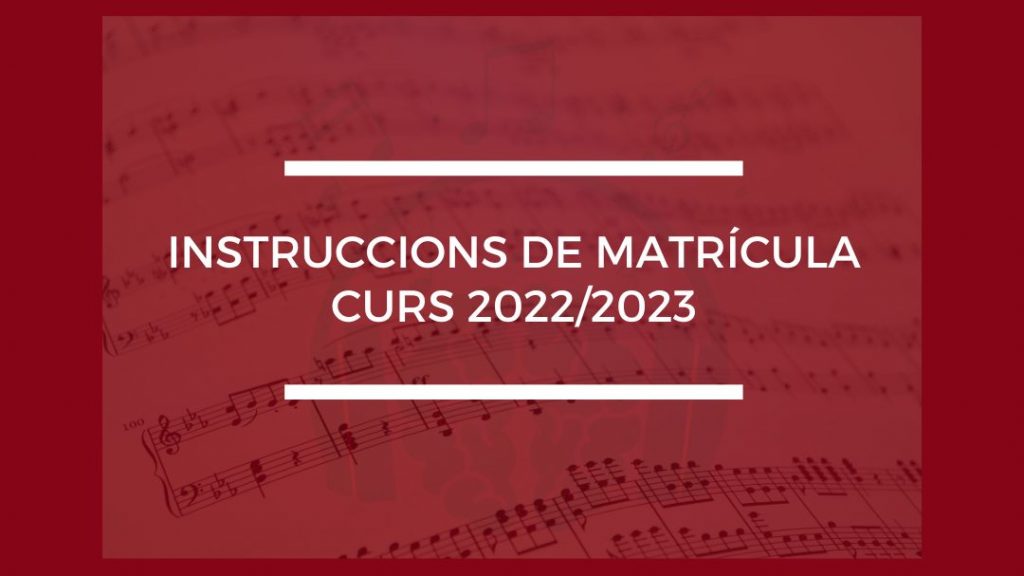 Instruccions de matrícula 2022/2023