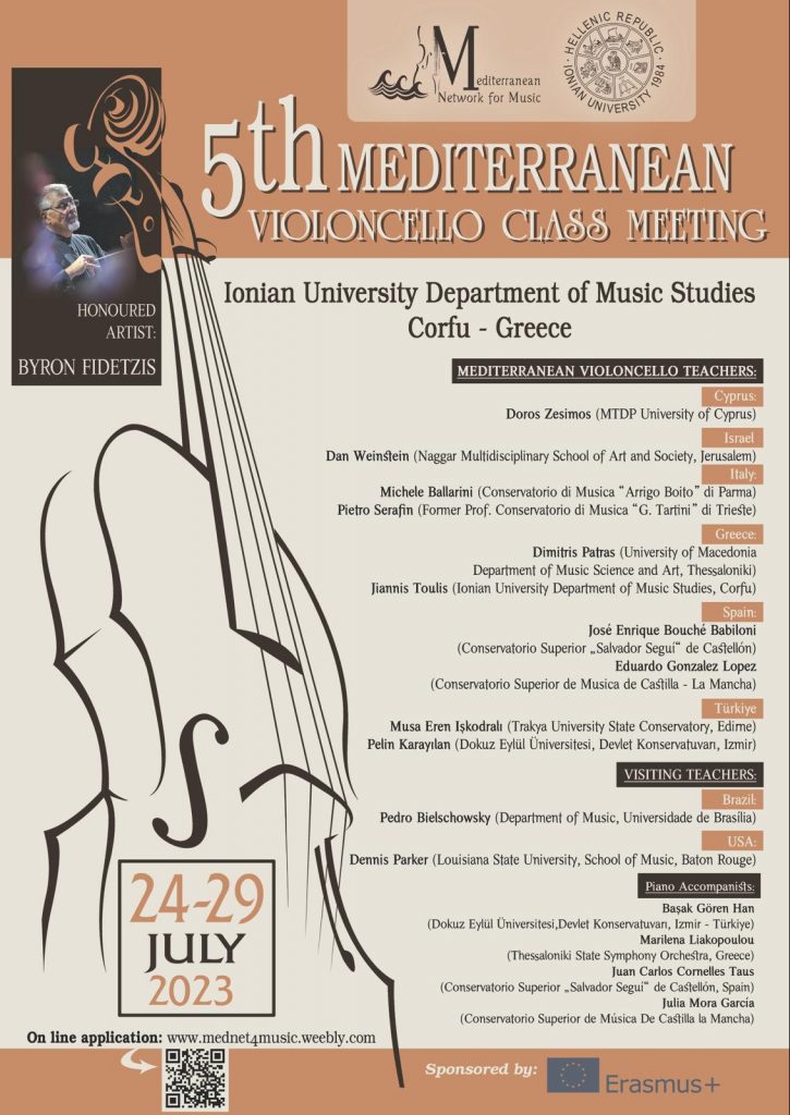 5th MEDITERRANEAN CELLO CLASS MEETING IONIAN UNIVERSITY DEPARTENT OF MUSIC STUDIES#CORFU GREECE